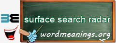 WordMeaning blackboard for surface search radar